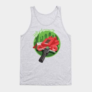 Who ya' gonna call? (GREEN) Tank Top